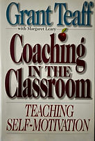 Coaching In The Classroom by Grant Teaff